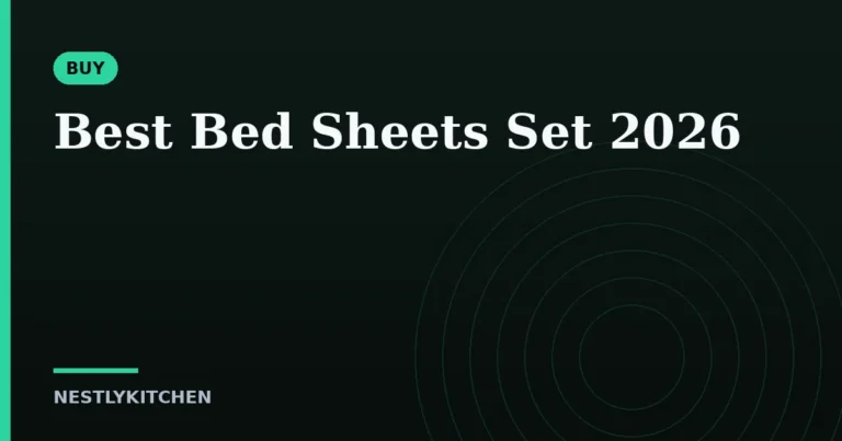 Best Bed Sheets Set 2026