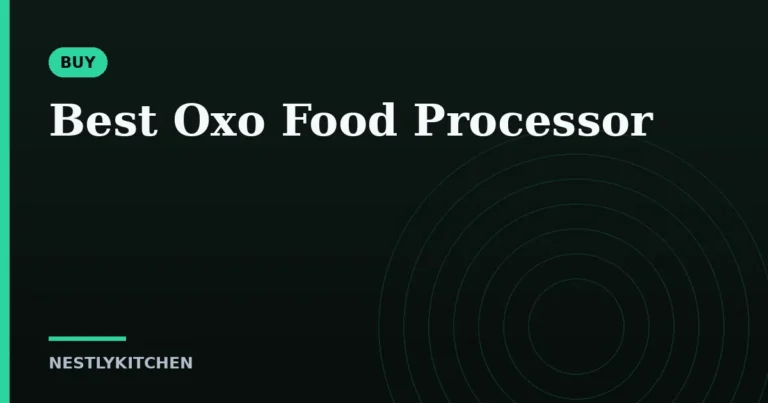 Best Oxo Food Processor