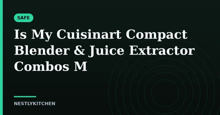 Is My Cuisinart Compact Blender & Juice Extractor Combos M