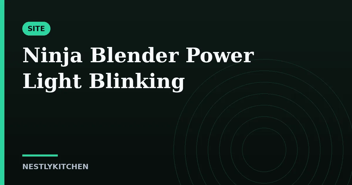 Ninja Blender Power Light Blinking