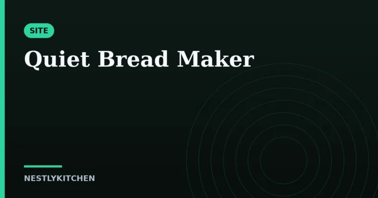 Quiet Bread Maker