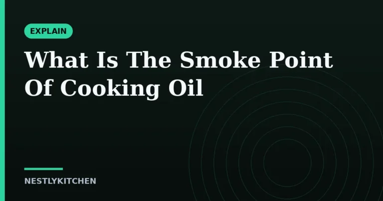 What Is The Smoke Point Of Cooking Oil