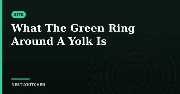 What The Green Ring Around A Yolk Is