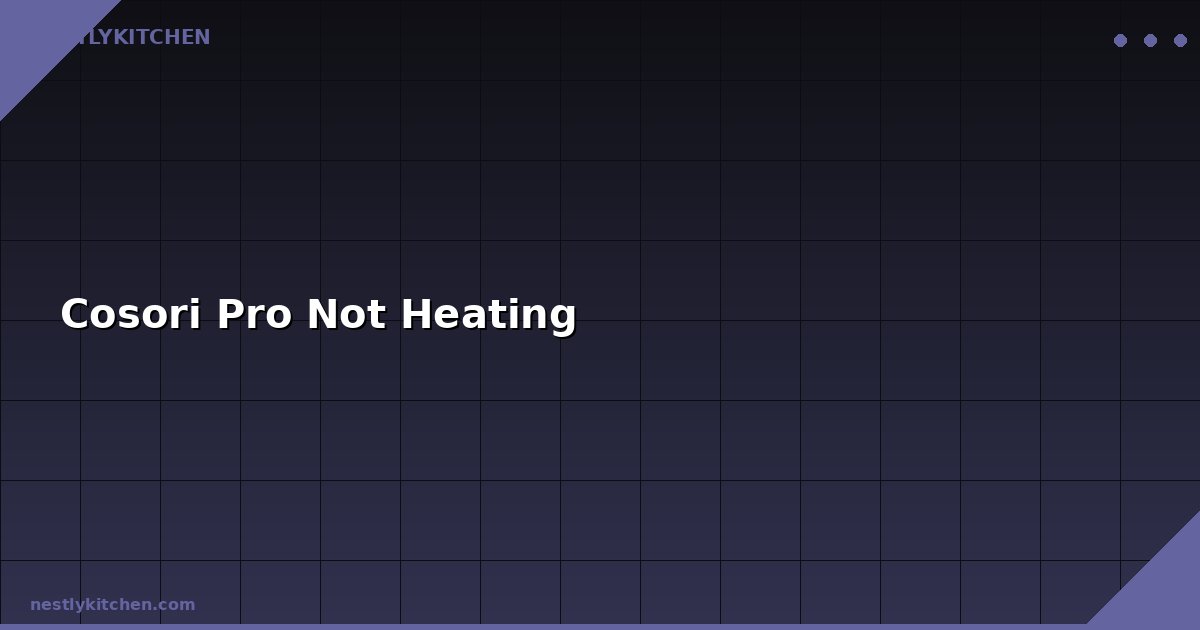 Cosori Pro Not Heating