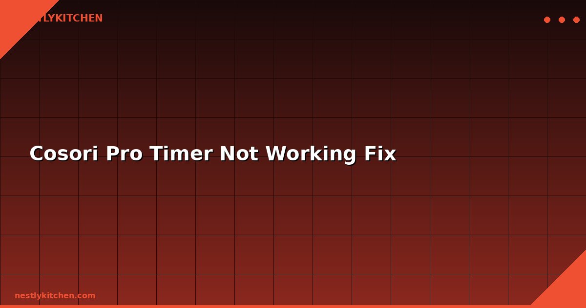 Cosori Pro Timer Not Working Fix