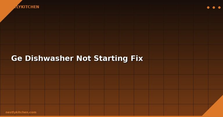 Ge Dishwasher Not Starting Fix
