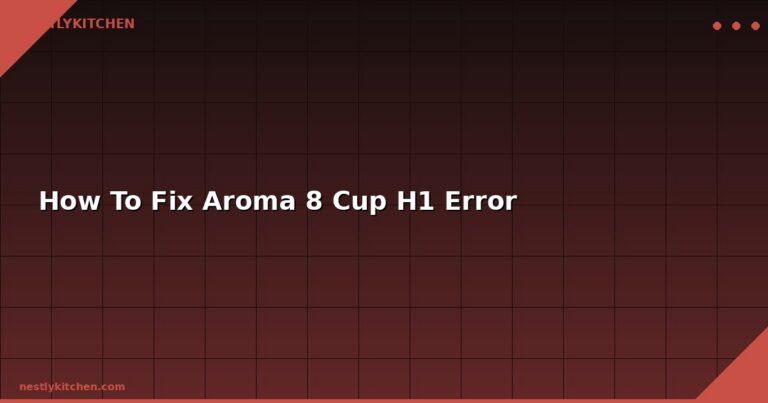 How To Fix Aroma 8 Cup H1 Error