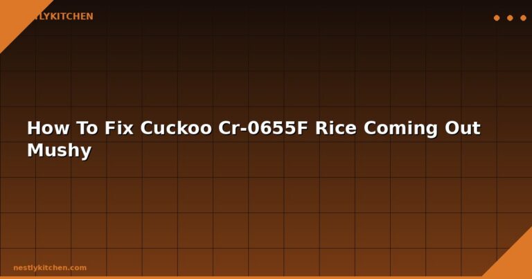 How To Fix Cuckoo Cr-0655F Rice Coming Out Mushy
