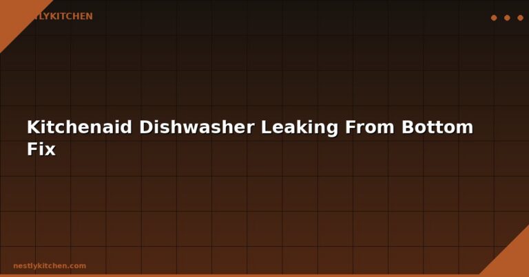 Kitchenaid Dishwasher Leaking From Bottom Fix