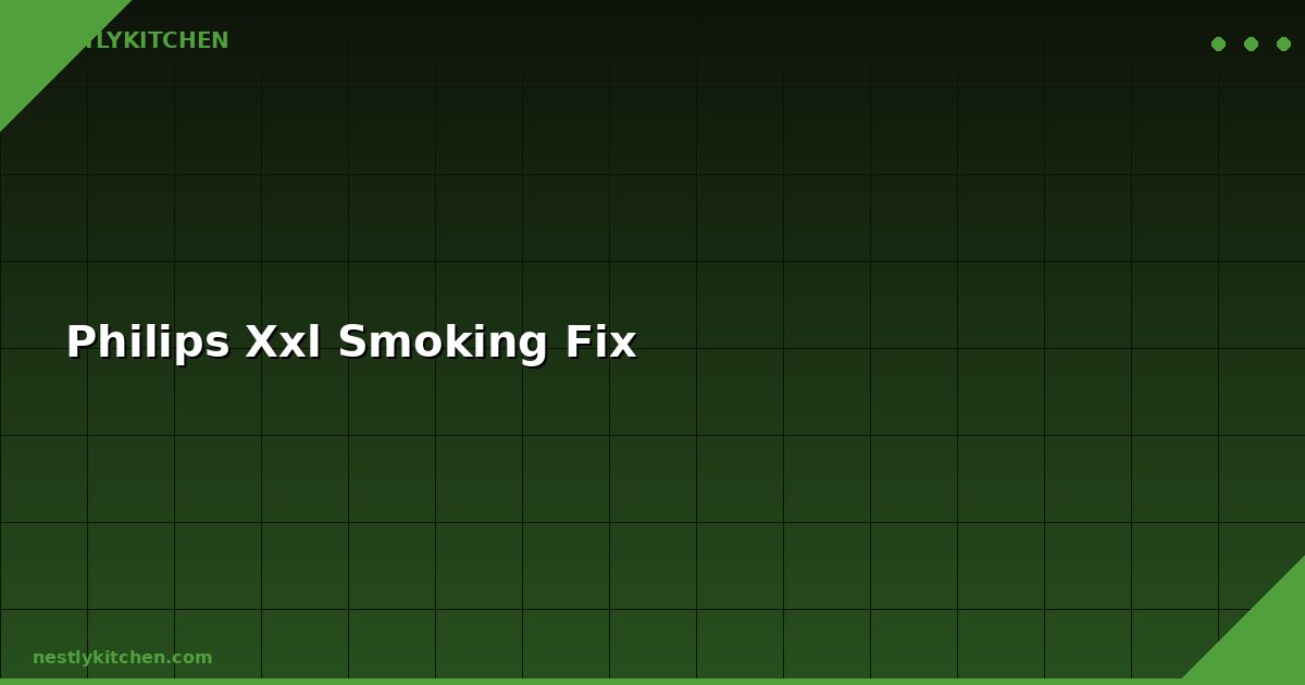 Philips Xxl Smoking Fix
