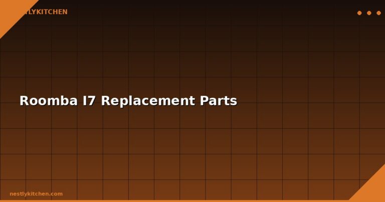 Roomba I7 Replacement Parts