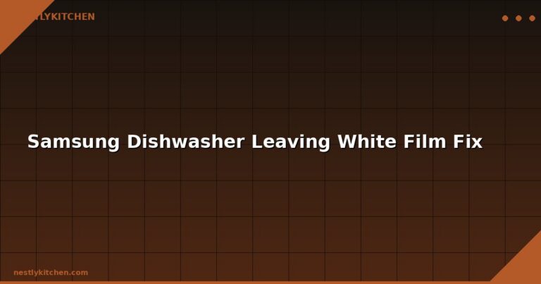Samsung Dishwasher Leaving White Film Fix