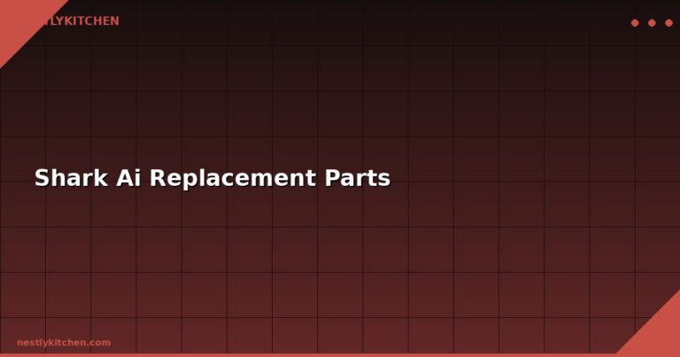 Shark Ai Replacement Parts