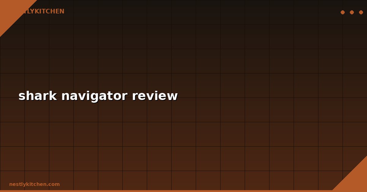 shark navigator review