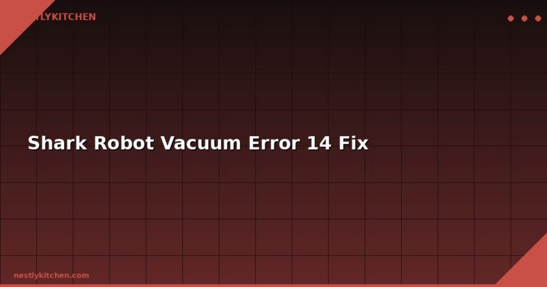 Shark Robot Vacuum Error 14 Fix