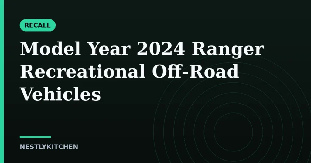 Model Year 2024 Ranger Recreational Off-Road Vehicles